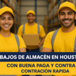 Trabajos de almacén en Houston: buena paga y contratación