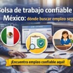 Bolsa de trabajo confiable en M&eacute;xico: d&oacute;nde buscar empleo seguro