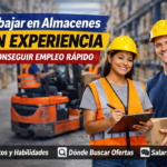 Cómo trabajar en almacenes sin experiencia y conseguir empleo rápido