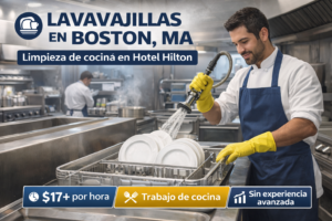 Trabajo de lavavajillas en Boston MA limpiando utensilios de cocina en hotel Hilton